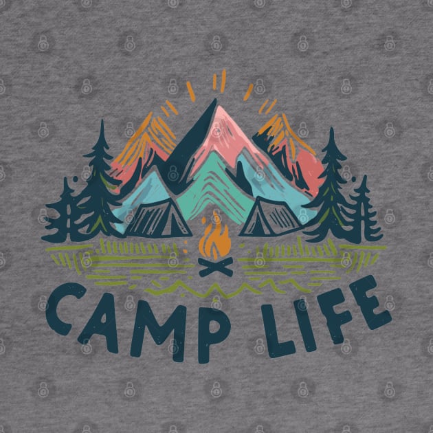 CAMP LIFE  is a good life HIKING CAMPING BACKPACKING mountains tents adventure SHIRT MUG HOODIE STICKER hike life CAMP MORE STRESS LESS by cloudhiker